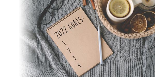 Setting Healthy – and Realistic – Goals for the New Year Setting Healthy – and Realistic – Goals for the New Year