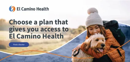 Choose a plan that gives you access to El Camino Health